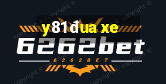 y81 đua xe