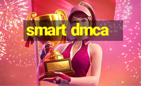 smart dmca