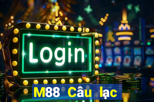 M88 Câu lạc bộ mạt chược Quảng Tây