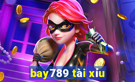 bay789 tài xỉu