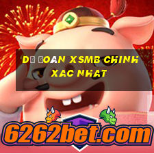 dự đoán xsmb chinh xac nhat