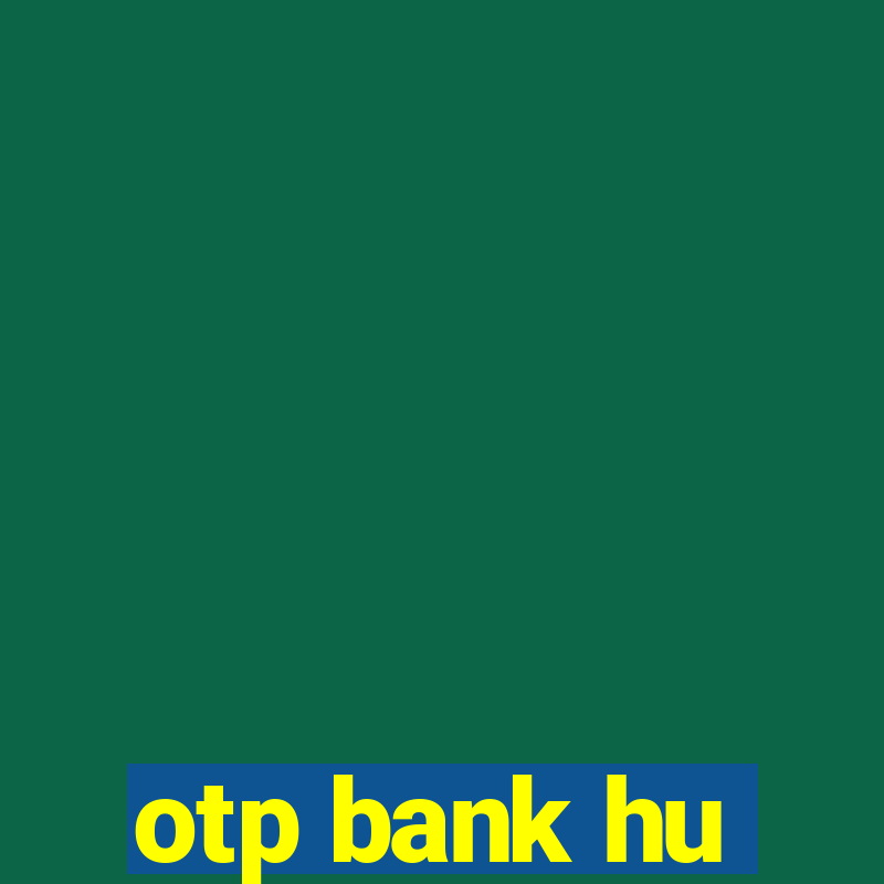 otp bank hu