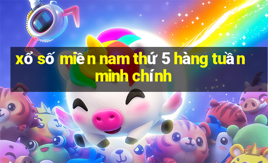 xổ số miền nam thứ 5 hàng tuần minh chính