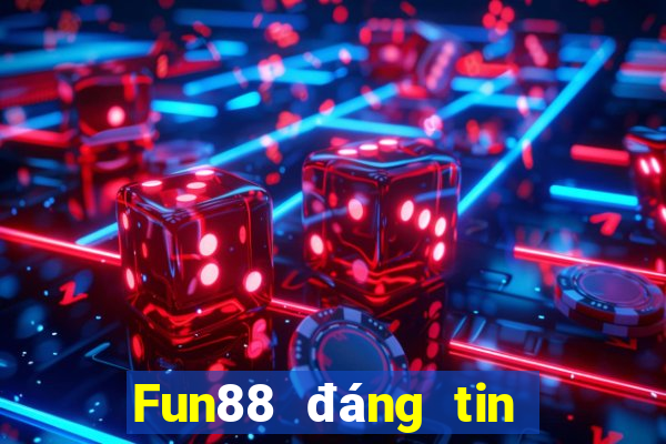 Fun88 đáng tin cậy nhất cho các chuyên gia bắn cá