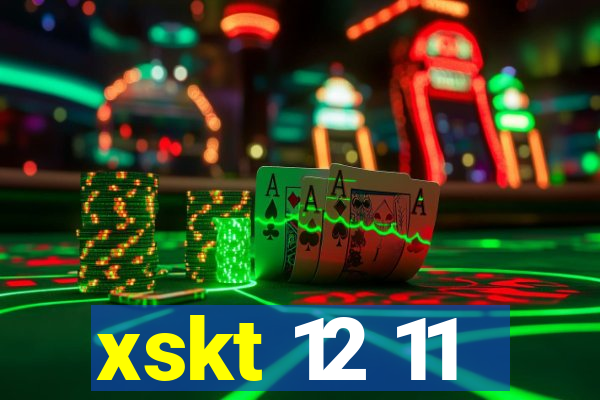 xskt 12 11