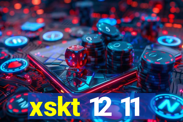 xskt 12 11