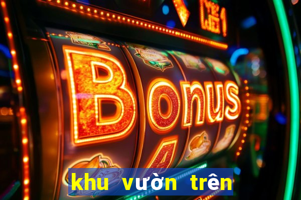 khu vườn trên mây ios