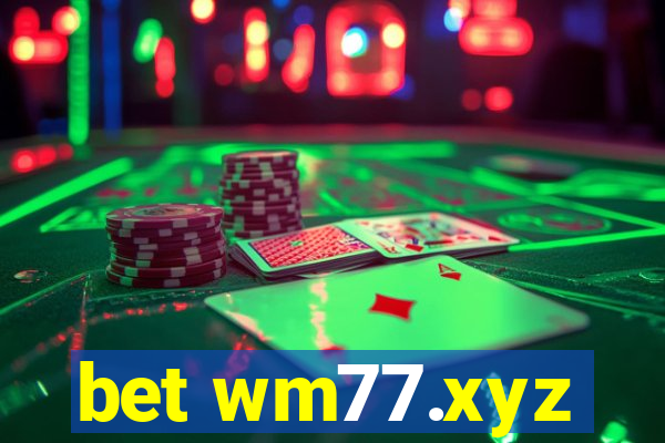 bet wm77.xyz