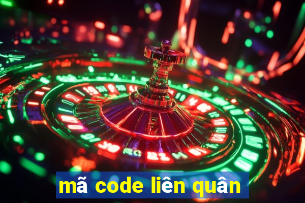 mã code liên quân