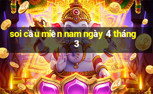 soi cầu miền nam ngày 4 tháng 3