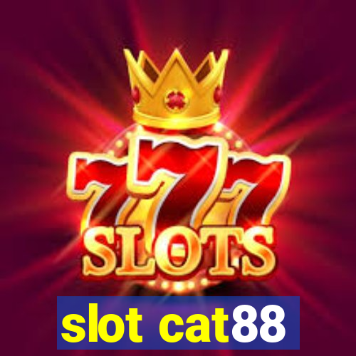 slot cat88