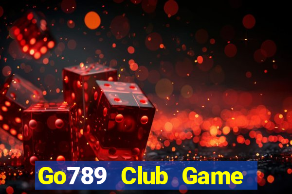 Go789 Club Game Bài Ku.Fun