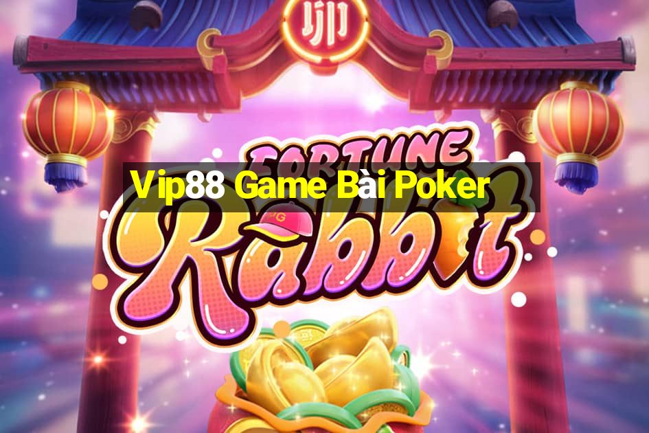 Vip88 Game Bài Poker