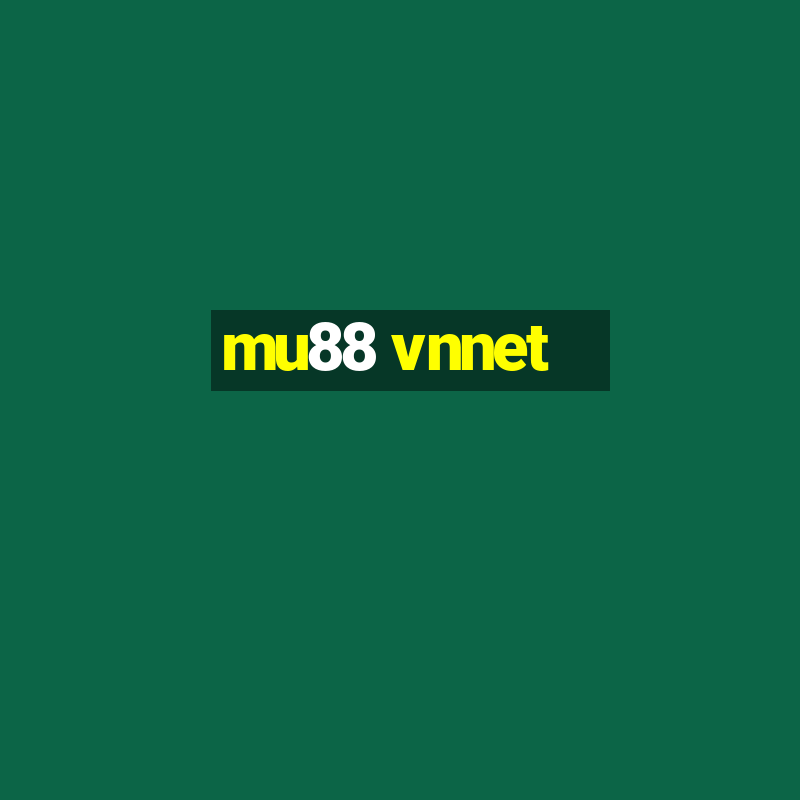 mu88 vnnet