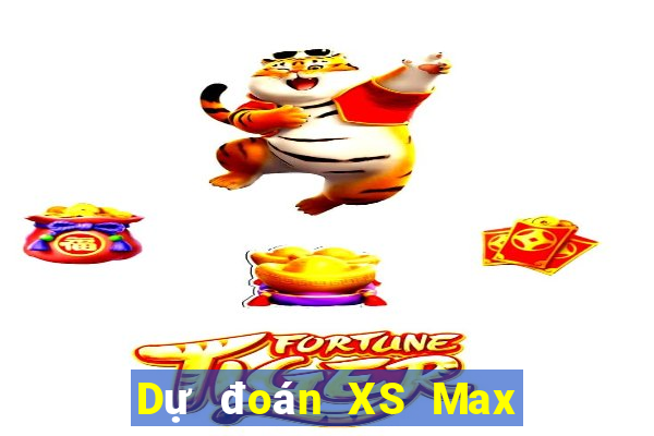 Dự đoán XS Max 3D Thứ 7