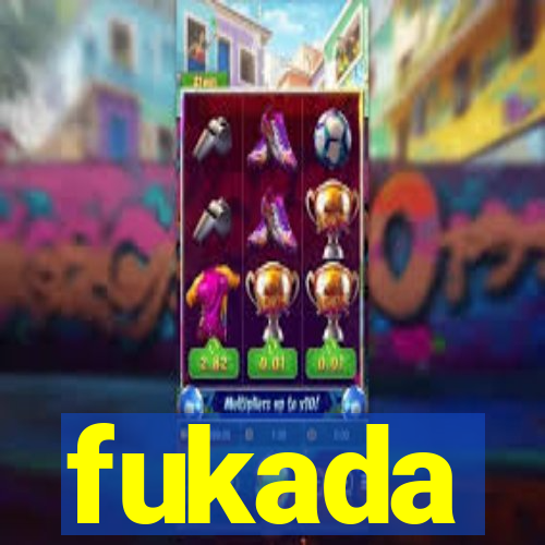 fukada