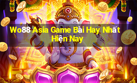 Wo88 Asia Game Bài Hay Nhất Hiện Nay