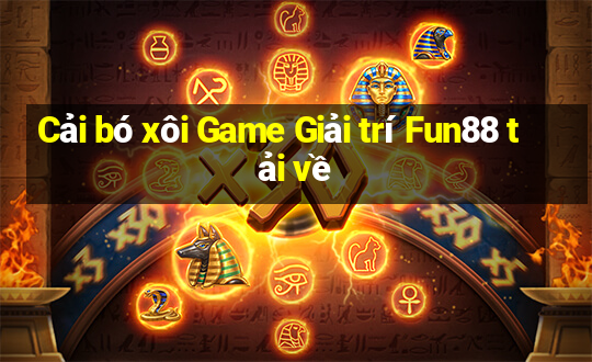 Cải bó xôi Game Giải trí Fun88 tải về