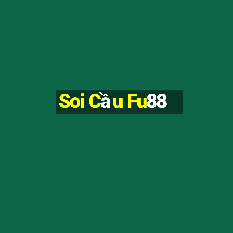 Soi Cầu Fu88