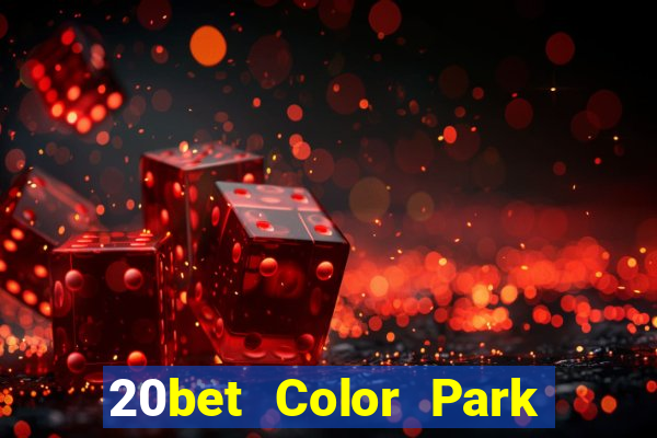 20bet Color Park phiên bản web