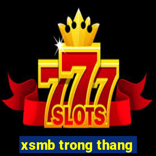 xsmb trong thang