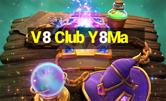 V8 Club Y8Ma