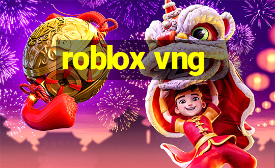 roblox vng