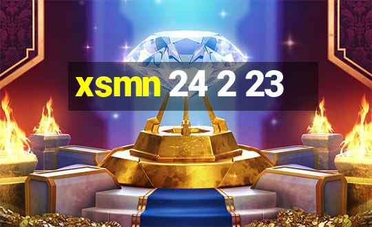 xsmn 24 2 23