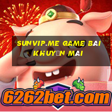 Sunvip.Me Game Bài Khuyến Mãi