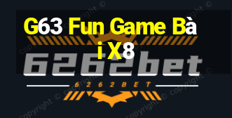 G63 Fun Game Bài X8