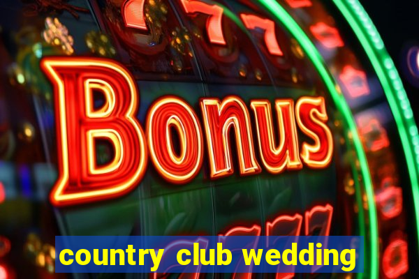 country club wedding