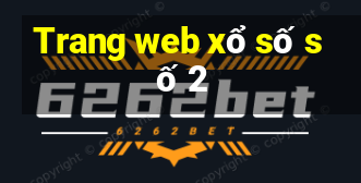 Trang web xổ số số 2