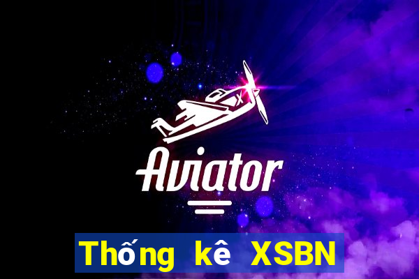 Thống kê XSBN ngày 9