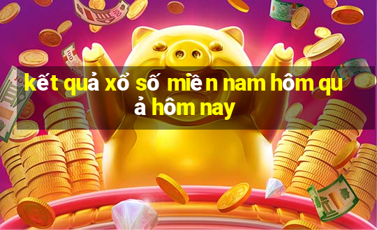 kết quả xổ số miền nam hôm quả hôm nay