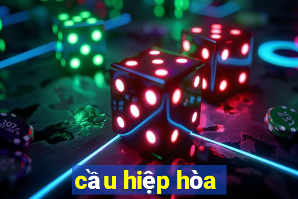 cầu hiệp hòa