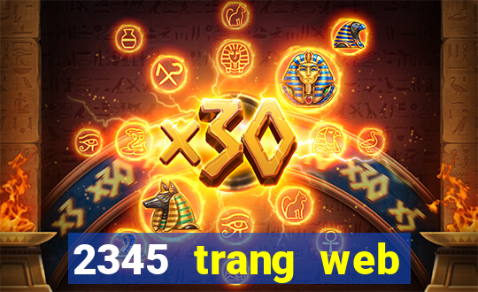 2345 trang web xổ số chính thức