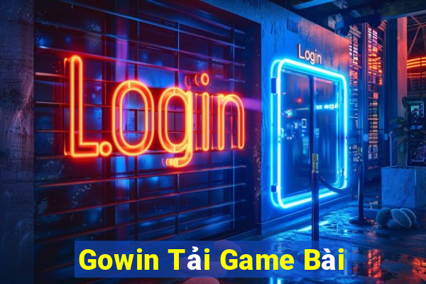 Gowin Tải Game Bài