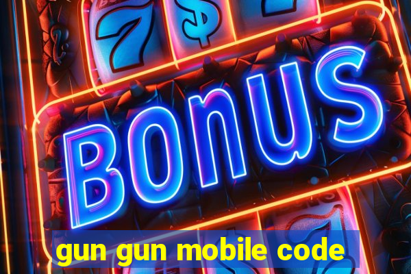 gun gun mobile code