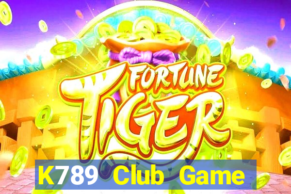 K789 Club Game Bài Xì Lát