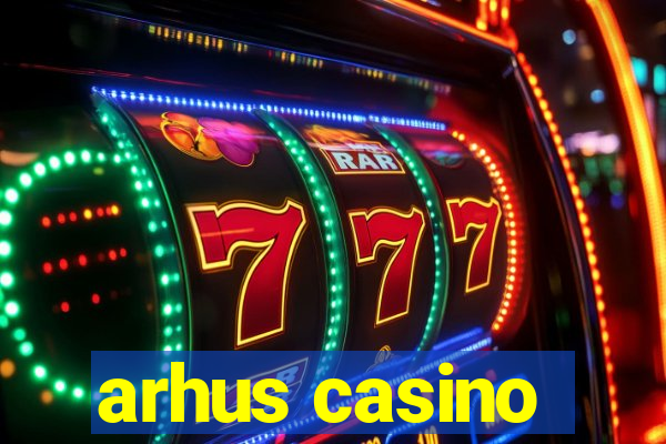 arhus casino