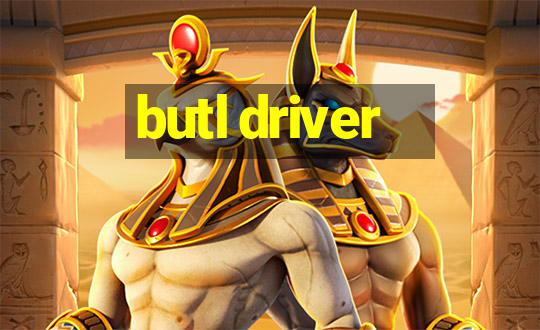 butl driver