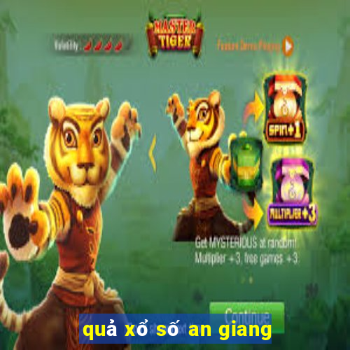 quả xổ số an giang