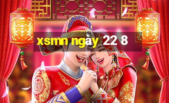 xsmn ngày 22 8