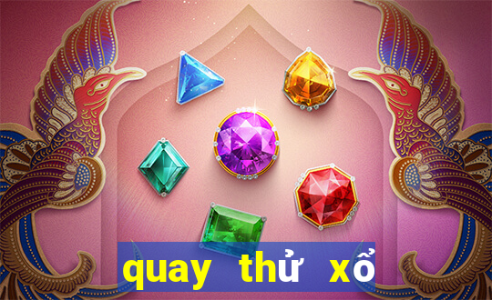 quay thử xổ số đài tây ninh