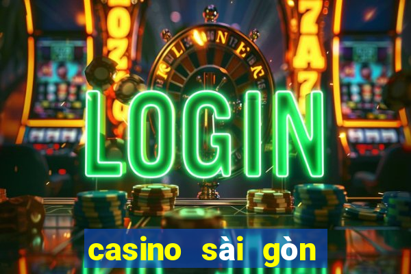 casino sài gòn tuyển dụng