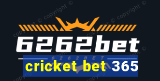 cricket bet 365