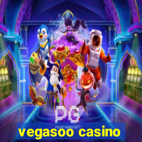 vegasoo casino