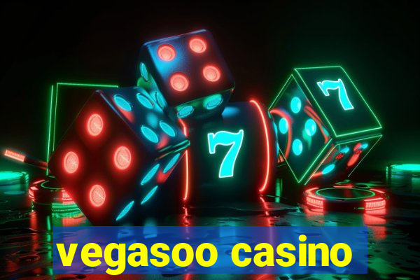 vegasoo casino