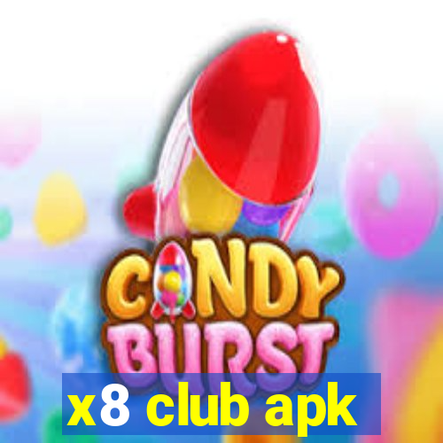 x8 club apk