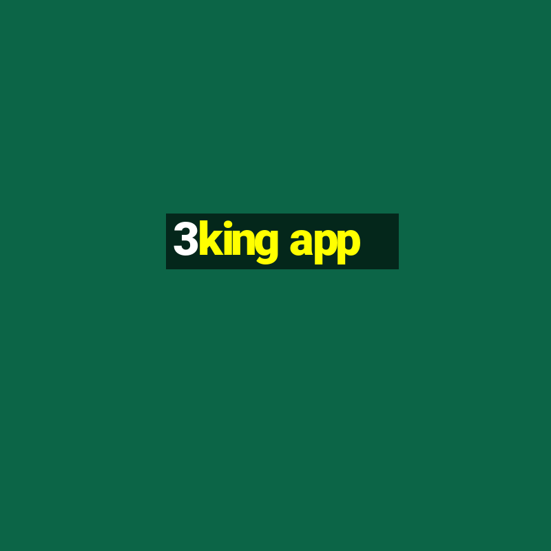 3king app